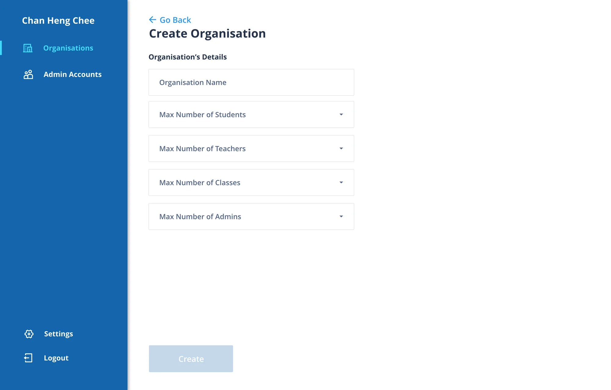 High-fidelity screen 02: Create Organisation: a name and the limits for students, teachers, classes and admins